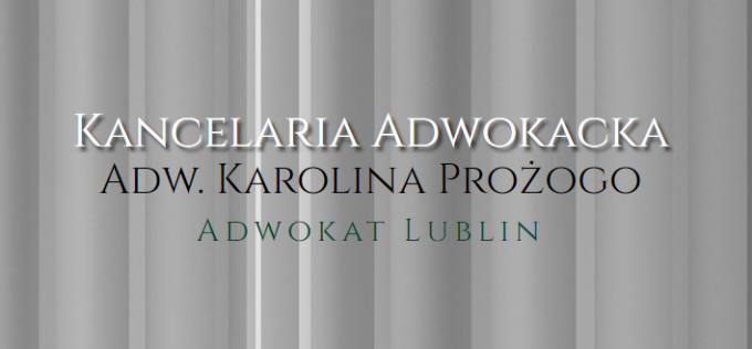 Kancelaria Adwokacka Adwokat Karolina Prożogo